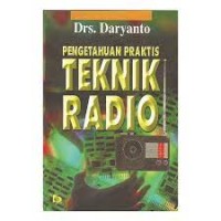 Image of Pengetahuan Praktis Teknik Radio