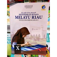 Image of PENDIDIKAN BUDAYA MELAYU RIAU KELAS X