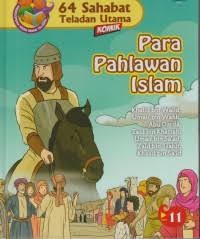 Image of 64 sahabat teladan Utama - Para Pahlawan Islam
