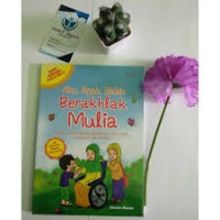 Image of AKU ANAK SALEH BERAKHLAK MULIA