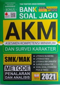Image of BANK SOAL JAGO AKM ASESMEN KOMPETENSI MINIMUM DAN SURVEI KARAKTER