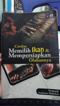 Image of CERDAS MEMILIH IKAN & MEMPERSIAPKAN OLAHANNYA