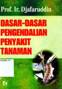 Image of Dasar - Dasar Pengendalian Penyakit Tanaman
