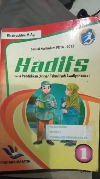 Image of HADIST UNTUK PENDIDIKAN DINIYAH TAKMILIYAH AWALIYAH KELAS 1