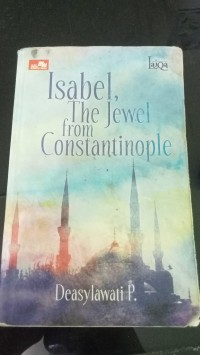 Image of ISABEL THE JEWEL FROM CONSTANTINOPLE