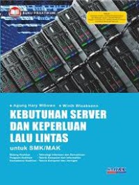 Image of KEBUTUHAN SERVER DAN KEPERLUAN LALU LINTAS Untuk SMK / MAK