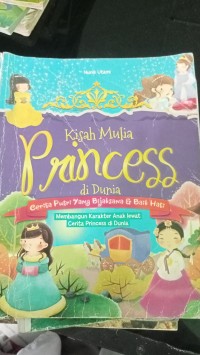 Image of KISAH MULIA PRINCESS DI DUNIA