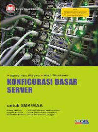 Image of KONFIGURASI DASAR SERVER Untuk SMK/MAK