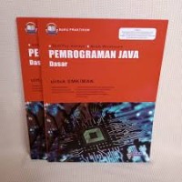 Image of PEMROGRAMAN JAVA DASAR UNTUK SMK/MAK