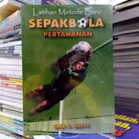 Image of LATIHAN METODE BARU SEPAKBOLA PERTAHANAN