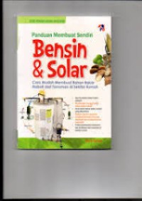 Image of Panduan Membuat Sendiri BENSIN & SOLAR