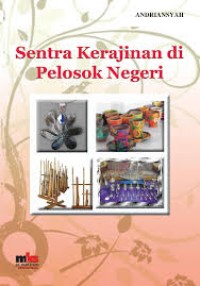 Image of Sentra Kerajinan di Pelosok Negeri