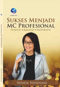 Image of Sukses menjadi MC Profesional (positif kreatif inspiratif )