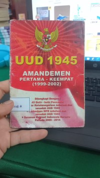 Image of UUD 1945 PERTAMA - KEEMPAT 1999 - 2002
