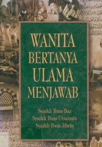 Image of Wanita Bertanya Ulama Menjawab