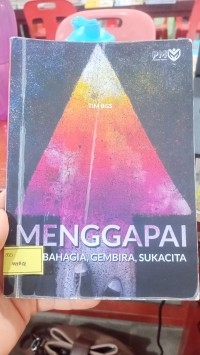 Image of Menggapai Nilai Bahagia, Gembira, Sukacita