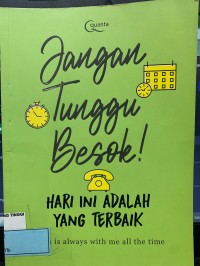 Image of Jangan Tunggu Besok
