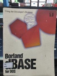 Image of Borland dBase for DOS Using the Developers Desktop