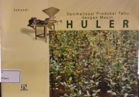 Image of Optimalisasi Produksi Tahu dengan Mesin HULER