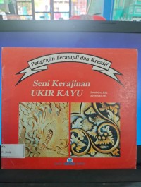 Image of Seni Kerajinan Ukir Kayu