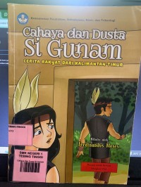 Image of Cahaya dan Dusta (Si Gunam) carita rakyar Kalimantan