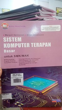 Image of SISTEM KOMPUTER TERAPAN Dasar untuk SMK/MAK