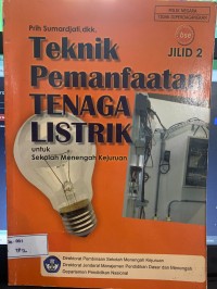 Image of Teknik Pemanfaatan Tenaga Listrik Jilid 2