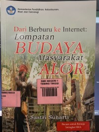 Image of Dari berburu ke internet lompatam Budaya Masyarakat Alor