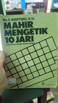 Image of MAHIR MENGETIK 10 JARI - CEPAT TEPAT DENGAN SISTEM MODULE