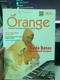 Image of ORANGE SAHABAT BERBAGAI MANISNYA PEDULI