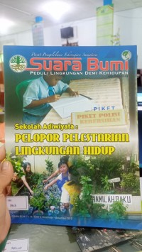 Image of SUARA BUMI - PELOPOR PELESTARIAN LINGKUNGAN HIDUP