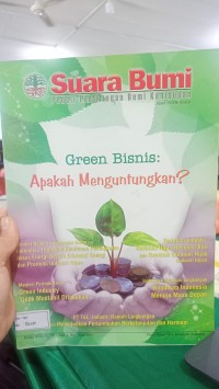 Image of SUARA BUMI - Green Bisnis Apakah Menguntungkan ?