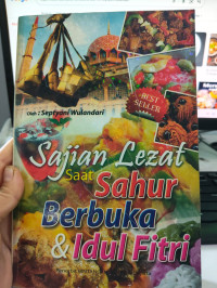 Image of Sajian Lezat saat Sahur Berbuka & Idul Fitri