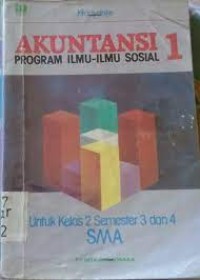 Image of AKUNTANSI 1 rnProgram Ilmu Ilmu SosialrnUntuk Kelas 2 Semester 3 dan 4