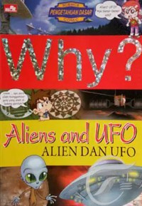 Image of WHY ? Aliens and UFO