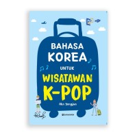 Image of BAHASA KOREA UNTUK WISATAWAN K-POP