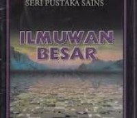 Image of Seri Pustaka Sains ilmuwan Besar