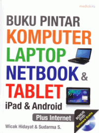 Image of BUKU PINTAR KOMPUTER LAPTOP NETBOOK & TABLET IPAD & ANDROID