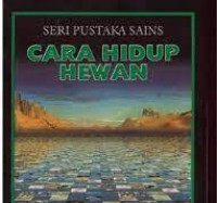 Image of Seri Pustaka Sains Cara Hidup Hewan