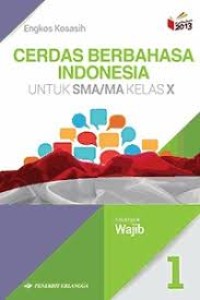 Image of CERDAS BERBAHASA INDONESIA UNTUKSMA/MA KELAS X