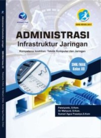 Image of ADMINISTRASI INSFRASTRUKTUR JARINGAN XII