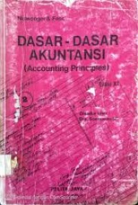 Image of Dasar - dasar Akuntansi (Accounting Principle)