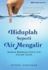 Image of Hiduplah Seperti Air Mengalir