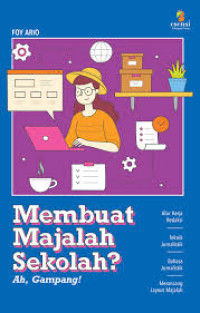 Image of Membuat Majalah Sekolah A? Ah Gampang