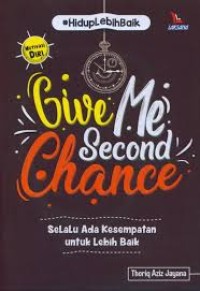 Image of Give Me Second Chance