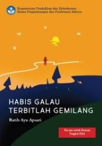 Image of Habis Galau Terbitlah Gemilang