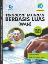 Image of TEKNOLOGI JARINGAN BERBASIS LUAS (WAN) XI