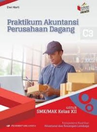 Image of PRAKTIKUM AKUNTANSI PERUSAHAAN DAGANG XII