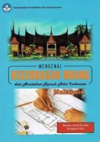 Image of MENGENAL KECERDASAN RUANG  - Dari Arsitekstur Rumah Adat Indonesia