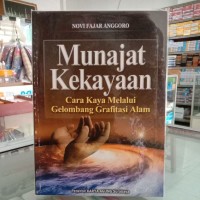 Image of MUNAJAT KEKAYAAN - Cara Kaya Melalui  Gelombang Gratifitasi Alam